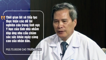 Điển hình phong trào Thi đua yêu nước tỉnh Nghệ An, giai đoạn 2015 – 2020 - Phó Giáo sư Cao Trường Sinh và những cống hiến nổi bật trong lĩnh vực y tế
